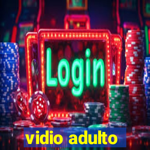 vidio adulto